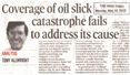 Coverage of oil slick catastrophe fails to address its cause